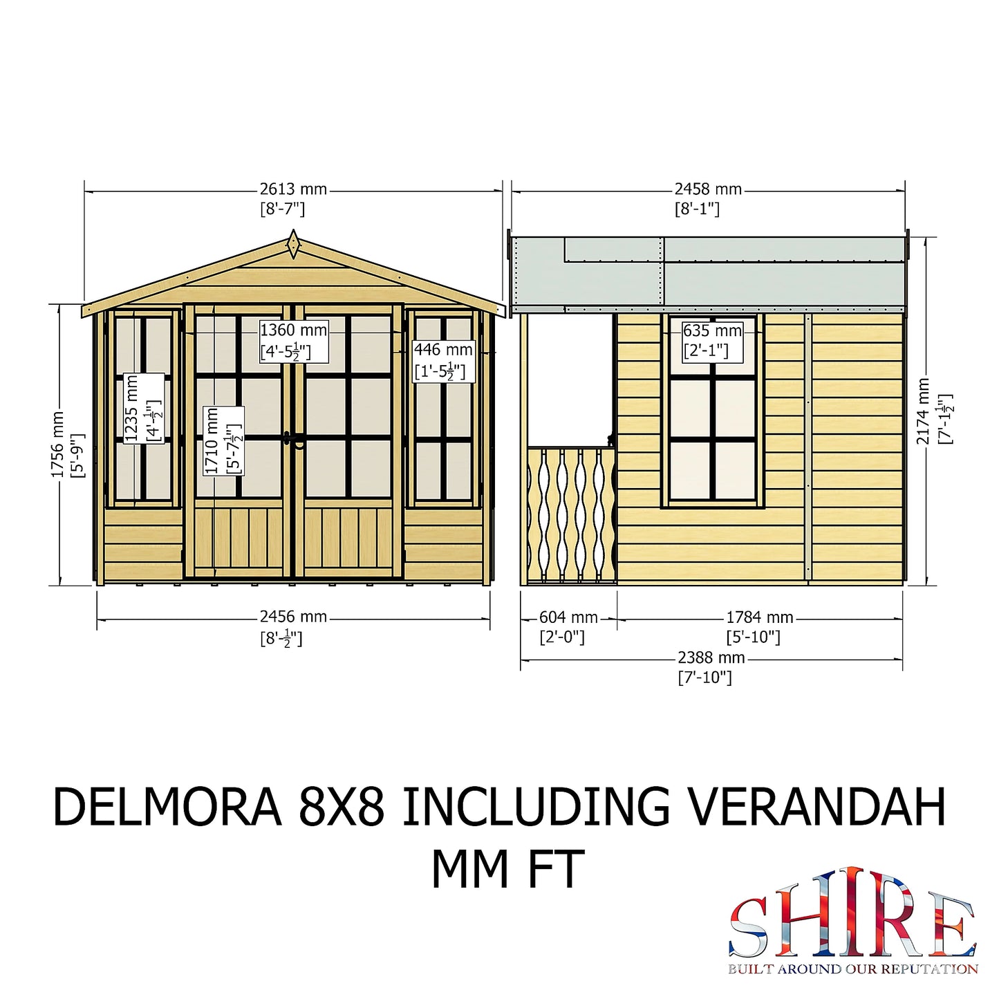 Shire Delmora 8x6 inc Verandah